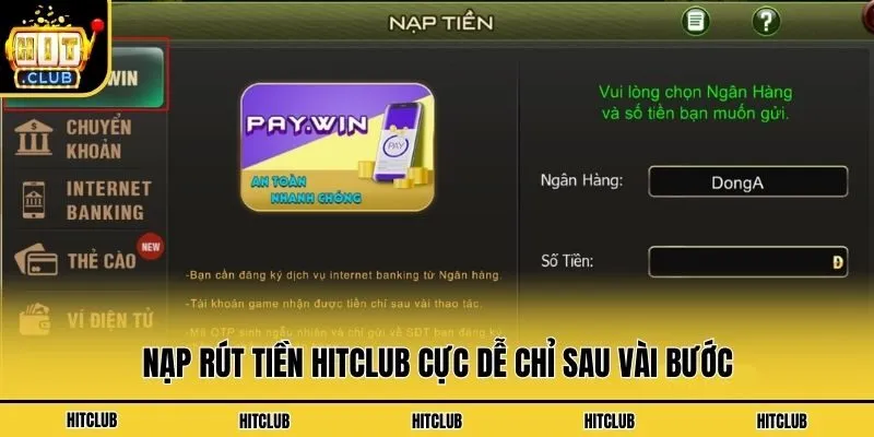 Nạp rút tiền Hitclub cực dễ chỉ sau vài bước